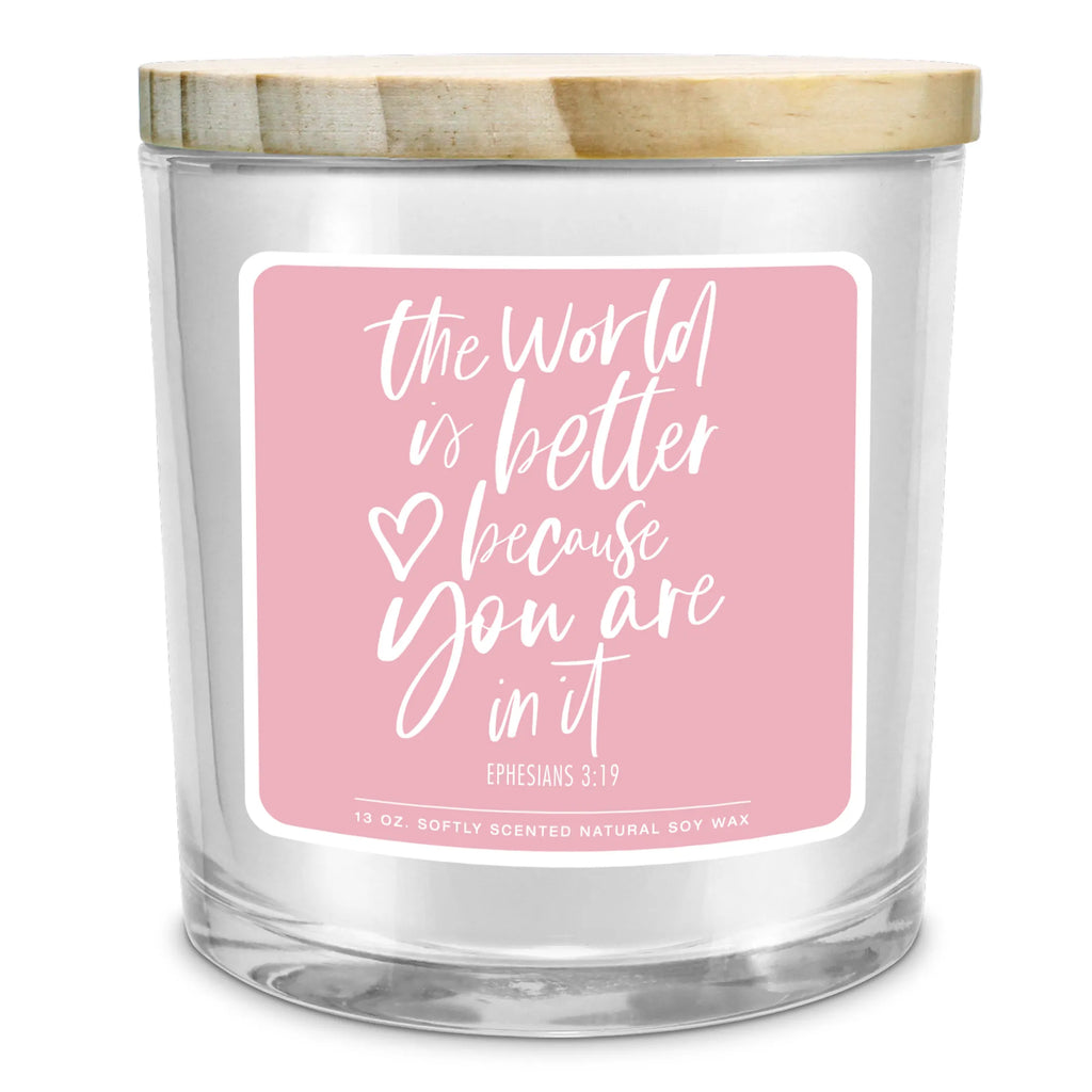 Soy Candle The World Is Better Pink 13Oz