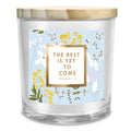 Soy Candle The Best Is Yet To Come 13Oz