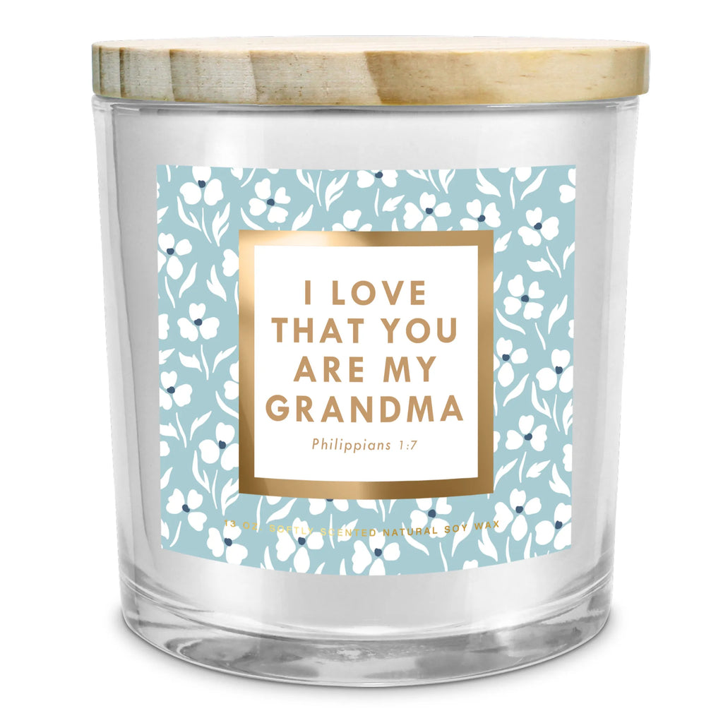 Soy Candle I Love That Your Grandma 13Oz