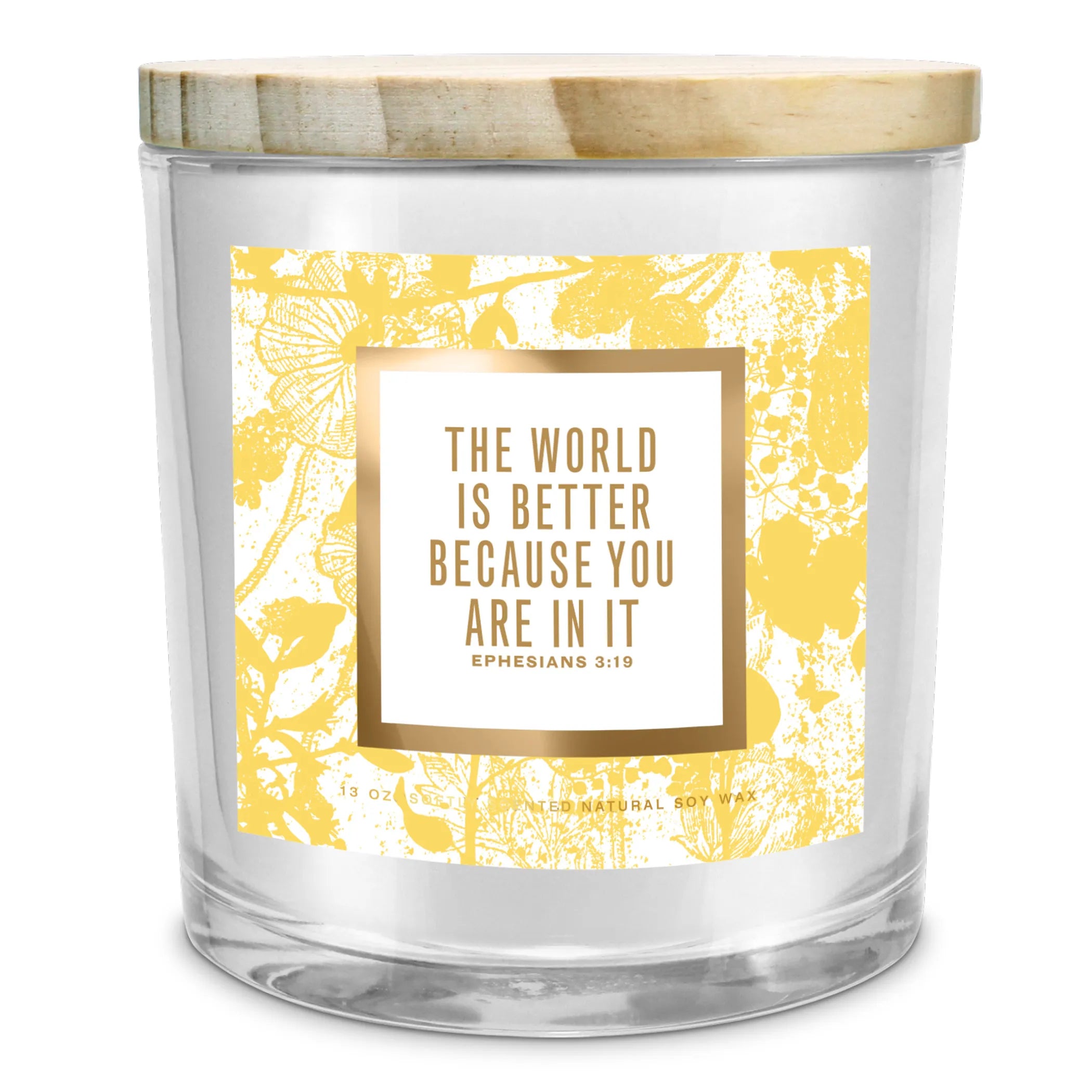 Soy Candle World Is Better Place 13Oz