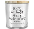 Soy Candle She Give Her Battles To God