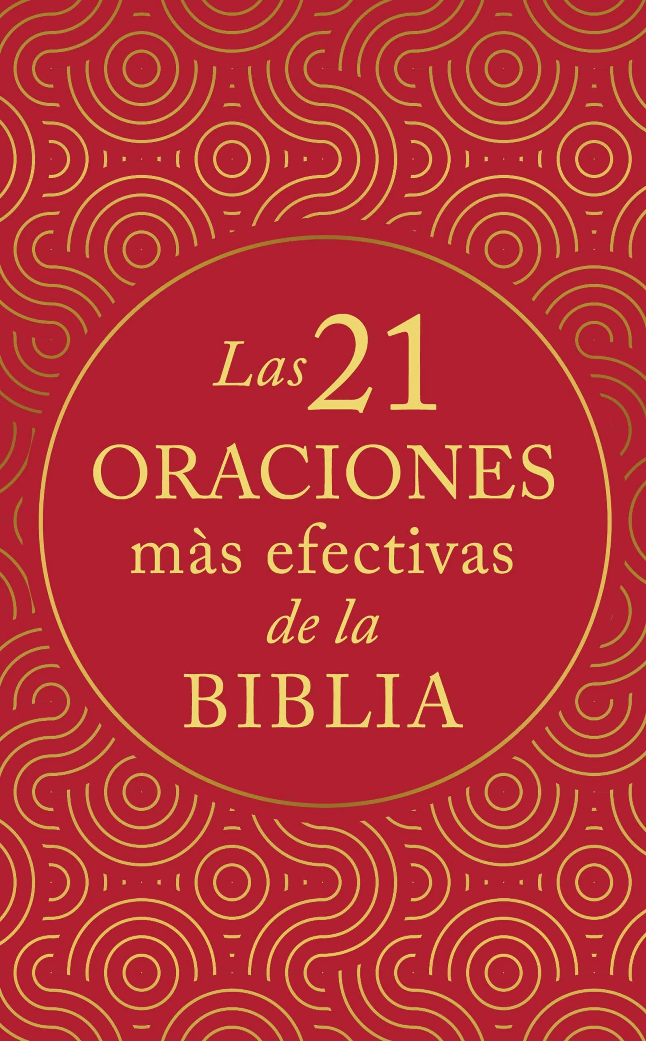 The 21 Most Effective Prayers in the Bible